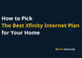 Best Xfinity Internet Plan