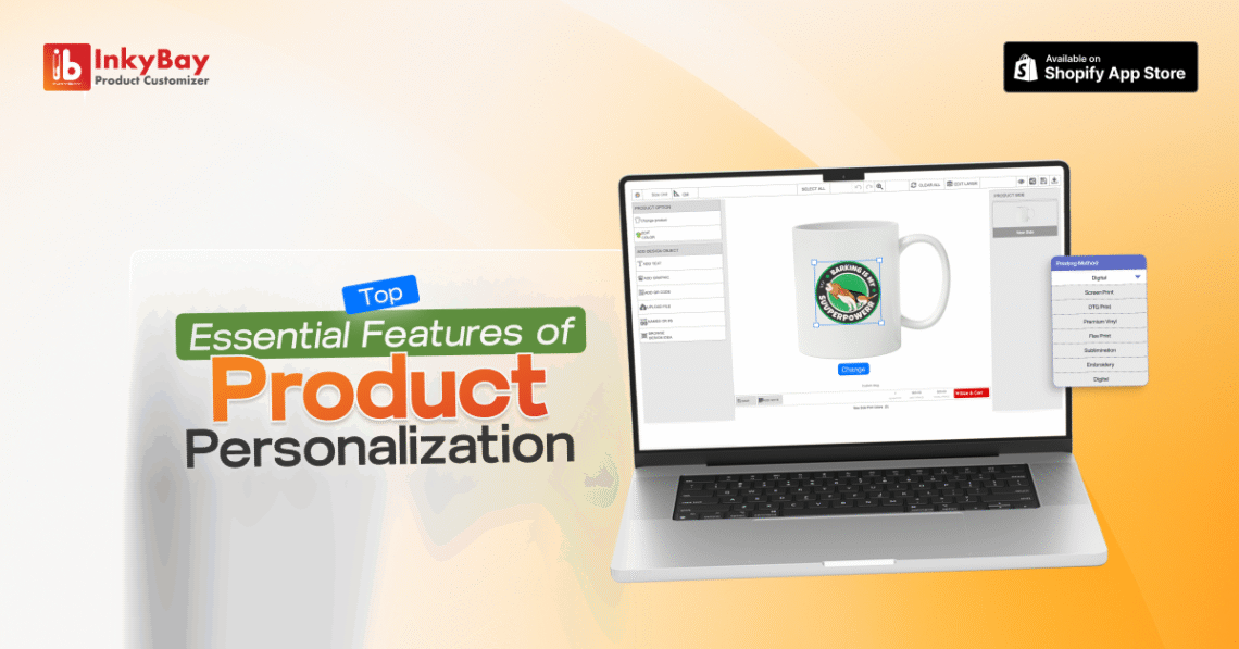 Top Essential Features of Product Personalization Software 1 Product Personalization Software